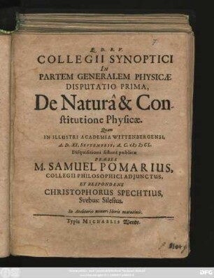 Collegii Synoptici In Partem Generalem Physicae Disputatio Prima, De Natura & Constitutione Physicae