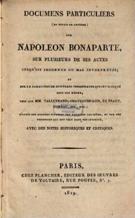 Documens particuliers en forme de lettres sur Napoléon Bonaparte