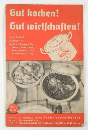 Haushaltratgeber Reichsfrauenführung Gut Kochen