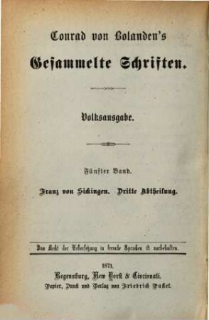 Franz von Sickingen : Volksroman, Dritter Theil [bzw.] Dritte Abtheilung : Mit 2 Illustrationen