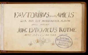 Stammbuch von Johann Ludwig Rothe zu Göttingen