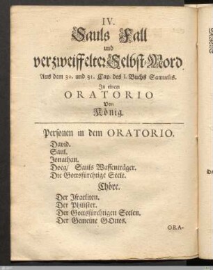 IV. Oratorio: Sauls Fall und verzweiffelter Selbst-Mord.