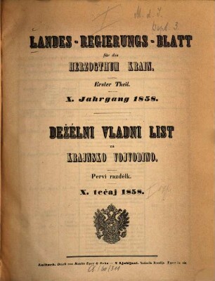 Landes-Regierungsblatt für das Herzogthum Krain : = Deželni vladni list za Krajnsko Vojvodino. 1858,1 = Stücke 1 - 20