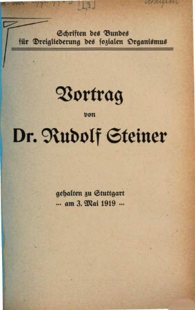 Vortrag, gehalten zu Stuttgart am 3. Mai 1919