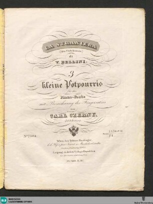 La Straniera di V. Bellini : 3 kleine Potpourris für das Piano-Forte mit Bezeichnung des Fingersatzes; 463tes Werk