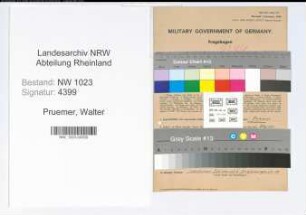 Entnazifizierung Walter Pruemer , geb. 03.06.1903 (Betriebsmeister)