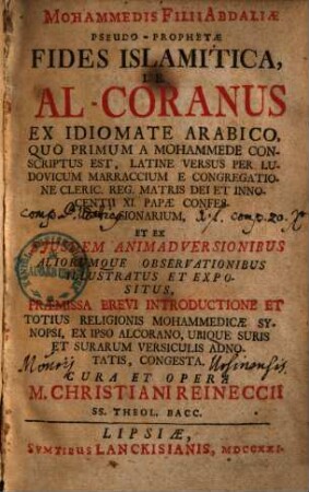 Mohammedis Filii Abdaliae, pseudo-prophetae, fides islamitica, i.e. Al-Coranus