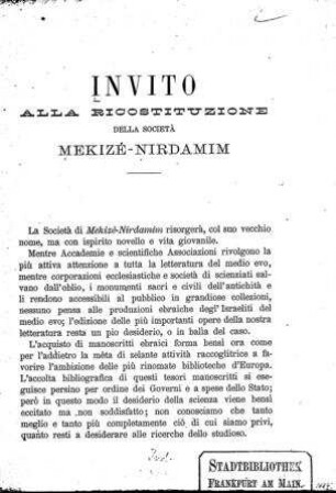 Invito alla ricostituzione della Società Mekizé-Nirdamim : ai 10 agosto ... L. Zunz compiva i 90 anni / [ A. Berliner ... ]