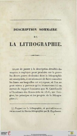 Description sommaire de la lithographie