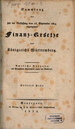 Sammlung der seit der Verfassung vom 25. Sept. 1819 ergangenen Finanz-Gesetze des Königreiches Württemberg, 3
