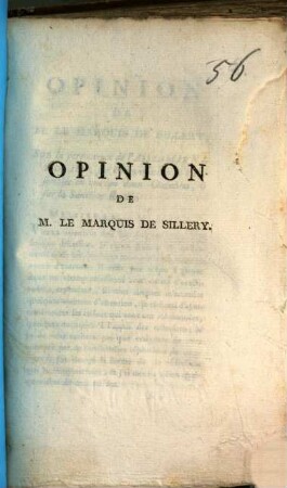 Opinion De M. Le Marquis De Sillery, Sur la permanence de l'Assemblée Nationale, sur l'organisation de l'Assemblée en une ou deux Chambres, & sur la Sanction Royale