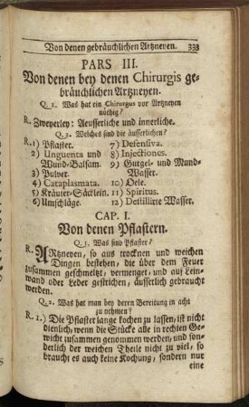 Pars III. Von denen bey denen Chirurgis gebräuchlichen Artzneyen.