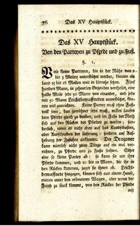Das XV Hauptstück. Von den Parteyen zu Pferde und zu Fuß.