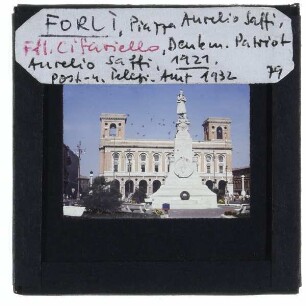 Forlì, Piazza Aurelio Saffi,Cifariello, Denkmal Aurelio Saffi,Forlì, Palazzo delle Poste