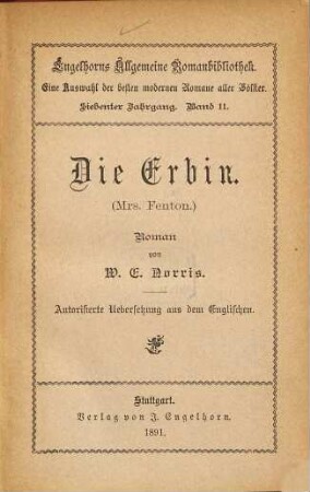 Die Erbin : Roman. Autorisierte Übersetzung aus dem Englischen