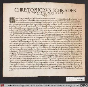 Christophorus Schrader Eloquentiae Professor Academiae Iuliae Civibus S.D.
