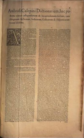 Ambrosii Calepini dictionarium : tanta tamque multa verborum, tum Latinorum, tum etiam Graecorum, quae suis Latinis bellissime respondent, loquendique formularum, accessione adauctum & locupletatum, ut thesaurus linguae Latinae, non iniuria dici possit ; adiuctae sunt praeterea singulis vocibus Latinis Italicae, Gallicae & Hispanicae, interpretationes, ...