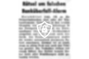 Rätsel um falschen Banküberfall-Alarm