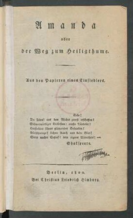 Amanda oder der Weg zum Heiligthume : Aus den Papieren eines Einsiedlers