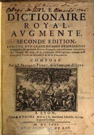 Dictionaire Royale des Langues françoise et latine