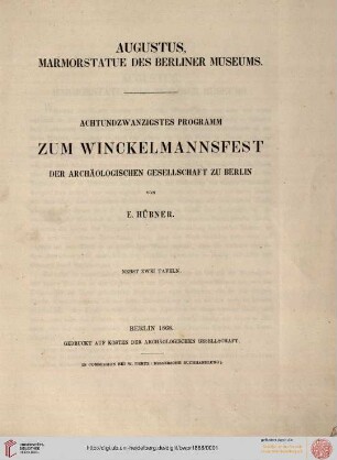 Band 28: Programm zum Winckelmannsfeste der Archäologischen Gesellschaft zu Berlin: Augustus, Marmorstatue des Berliner Museums