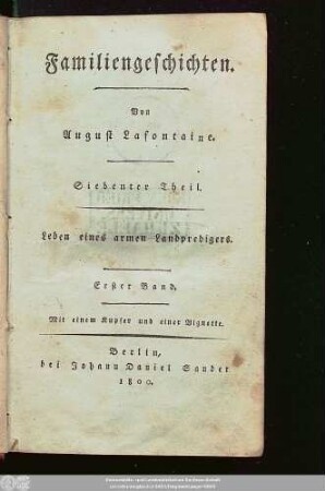 Siebenter Theil = Erster Band: Familiengeschichten