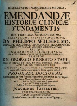 Diss. inaug. med. de emendandae historiae clinicae fundamentis