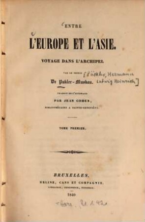 Entre l'Europe et l'Asie : Voyage dans l'archipel, 1. - 268 S.