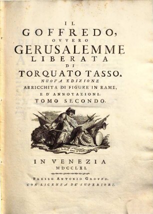 Il Goffredo ovvero Gerusalemme liberata, 2
