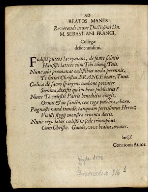 Ad Beatos Manes Reverendi atque Doctissimi Dn. M. Sebastiani Franci, Collegae desideratissimi.