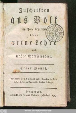 Erster Band: Zuschriften ans Volk im Tone desselben über reine Lehre und wahre Gottseligkeit