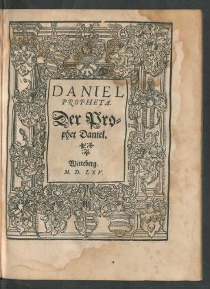 Daniel Propheta. Der Prophet Daniel.