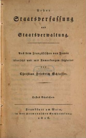 Über Staatsverfassung und Staatsverwaltung, 1 (1816)