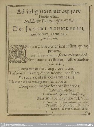 Ad Insignia in utroque jure Doctoralia Nobilis & Excellentissimi Viri Dn. Jacobi Schickfusii, amicorum carmina gratulatoria