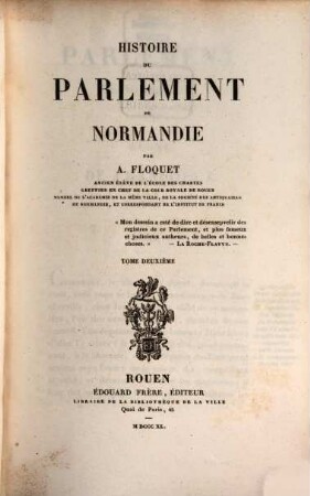 Histoire du Parlement de Normandie. 2