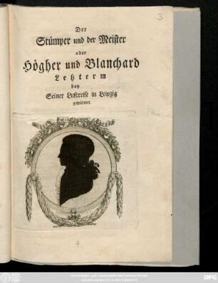 Der Stümper und der Meister oder Högher und Blanchard Letzterm bey Seiner Luftreise in Leipzig gewidmet