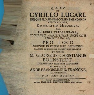 De Cyrillo Lucari, Ejusqve Pro Re Graecorum Emendanda Certaminibus, Dissertatio Historica