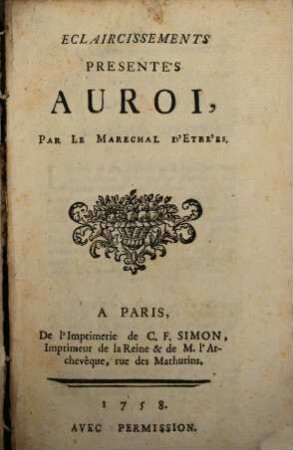 Eclaircissements presentés du roi