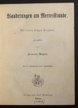 Wanderungen am Meeresstrande : mit seinen jungen Freunden ausgeführt ; mit 101 Holzschnitten und 4 Buntbildern