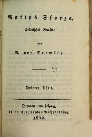 Sämmtliche Schriften von A. von Tromlitz, 23. Mutius Sforza ; 3