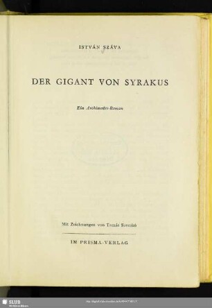Der Gigant von Syrakus : ein Archimedes-Roman