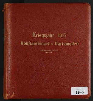 Kriegsjahr 1915, Konstantinopel-Dardanellen
