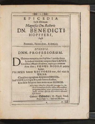 Epicedia in B. Obitum Magnifcici Dn. Rectoris Dn. Benedicti Hopferi, Fusa a Patronis, Fautoris, & Amicis.
