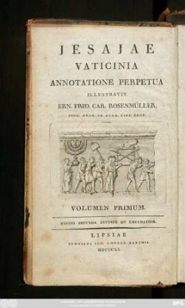 Ps. 3, Vol. 1: Ern. Frid. Car. Rosenmülleri Ling. Arab. In Academ. Lips. Profess. Biblioth. Academ. Cust. Scholia In Vetus Testamentum