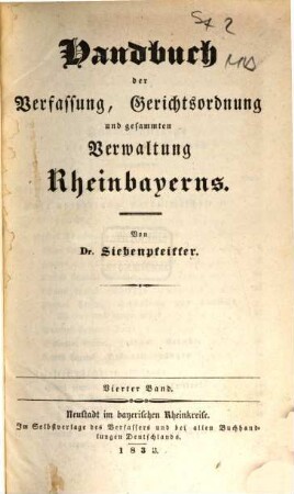 Handbuch der Verfassung, Gerichtsordnung und gesammten Verwaltung Rheinbayerns. 4
