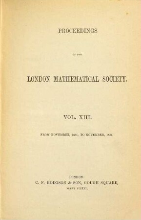 Proceedings of the London Mathematical Society. 13. 1881/82