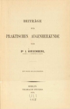 Beiträge zur praktischen Augenheilkunde