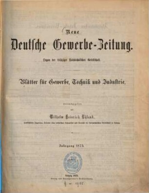 Neue deutsche Gewerbe-Zeitung, 1. 1873