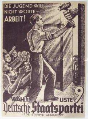 Illustriertes Flugblatt mit Wahlpropaganda für die Deutschen Staatspartei zur Reichstagswahl 1933