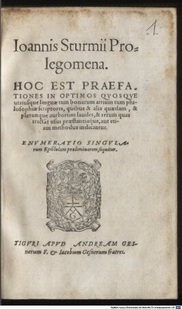 Prolegomena hoc est praefationes in optimos quosque utriusque linguae tum bonarum artium tum philosophiae scriptores
